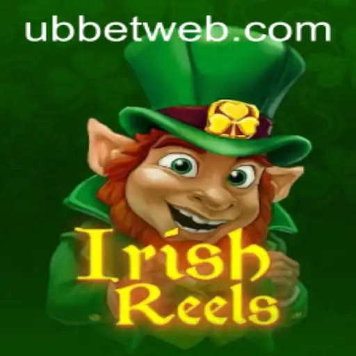 Discovering the Charm of IrishReels: A Unique Gaming Experience on UBBet