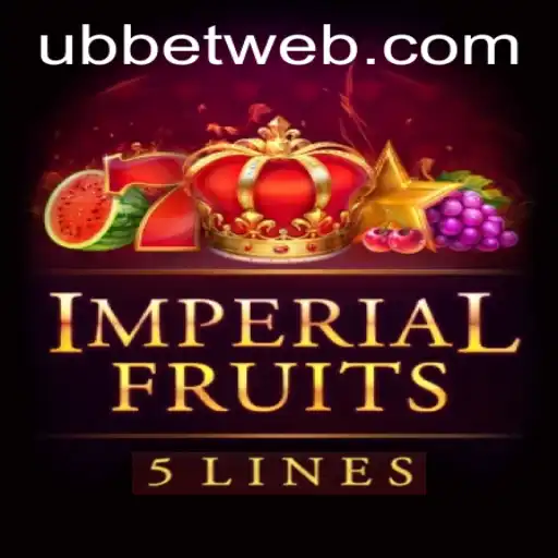Imperial Fruits 5: The Exquisite Casino Experience with UBBet